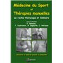 MEDECINE DU SPORT ET THERAPIES MANUELLES. RACHIS ORTHOPEDIQUE ET LOMBAIRE