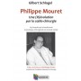 PHILIPPE MOURET. UNE R(ÉVOLUTION) PAR LA COELIO-CHIRURGIE