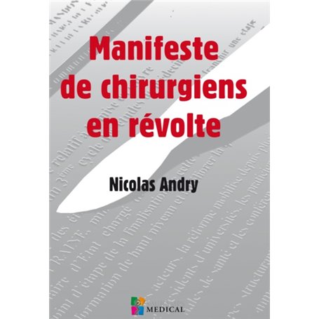 MANIFESTE DE CHIRURGIENS EN REVOLTE