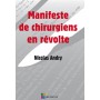 MANIFESTE DE CHIRURGIENS EN REVOLTE