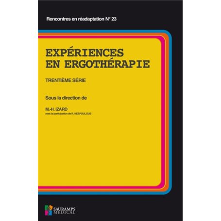 EXPERIENCES EN ERGOTHERAPIE 30E SERIE