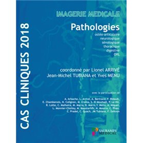 CAS CLINIQUES 2018 - IMAGERIE MEDICALE, PATHOLOGIE