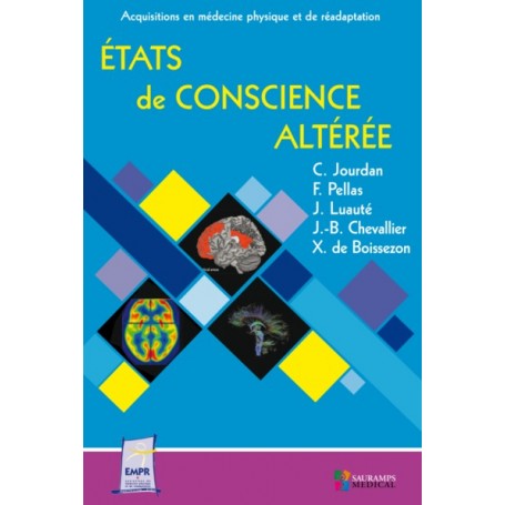 ETATS DE CONSCIENCE ALTEREE