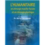 L HUMANITAIRE EN CHIRURGIE MAXILLO-FACIALE ET EN CHIRURGIE PLASTIQUE