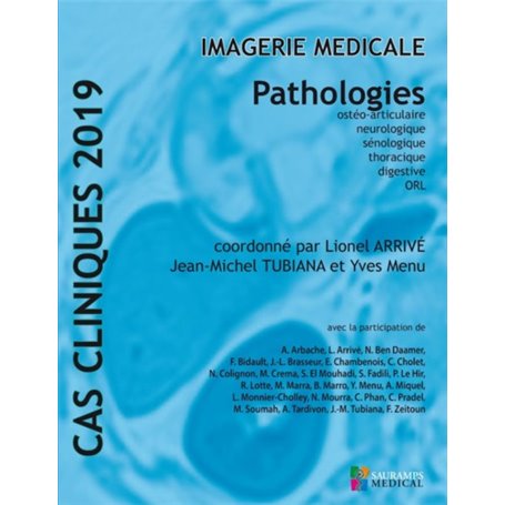 CAS CLINIQUES 2019 -IMAGERIE MEDICALE -  PATHOLOGIES