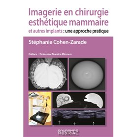 Imagerie en chirurgie esthétique mammaire et autres implants