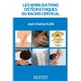 LES MOBILISATIONS OSTEOPATHIQUES DU RACHIS CERVICAL