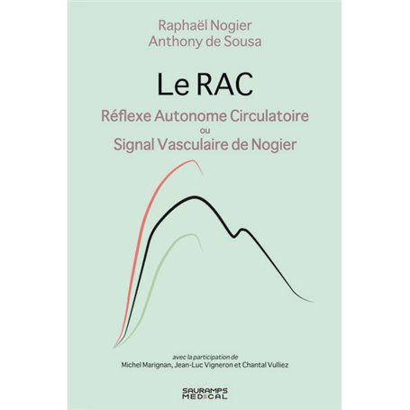 LE RAC - REFLEXE AUTONOME CIRCULATOIRE