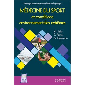 Médecine du sport et conditions environnementales extrêmes