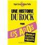 Une histoire du rock pour les ados