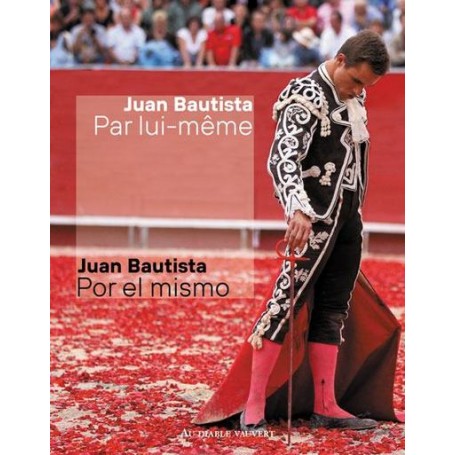 Juan Bautista par lui-même