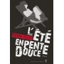 L'été en pente douce