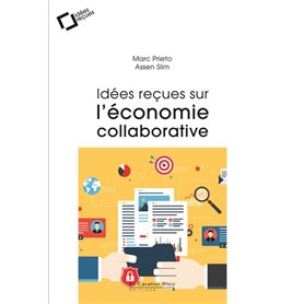 Idees recues sur l'economie collaborative