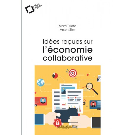 Idees recues sur l'economie collaborative
