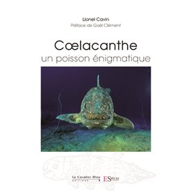 Coelacanthe, un poisson enigmatique