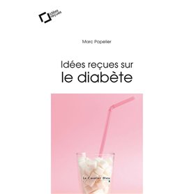 Idees recues sur le diabete