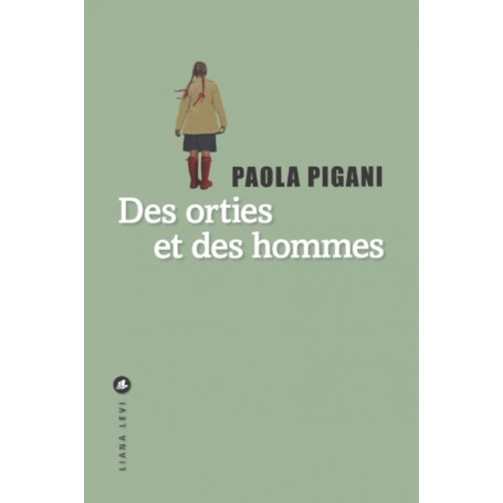 Des orties et des hommes