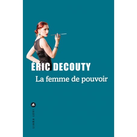 La femme de pouvoir