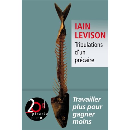 Tribulations d'un précaire