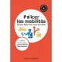 Policer les mobilités