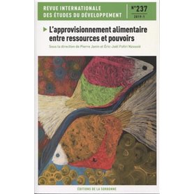 L'approvisionnement alimentaire entre ressources et pouvoirs - n°237