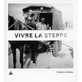 Vivre la steppe