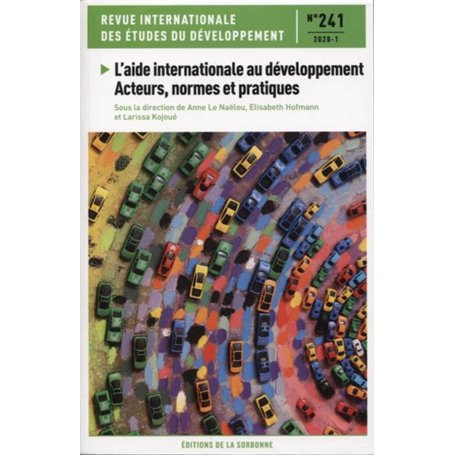 L'aide internationale au développement - Acteurs, normes et pratiques