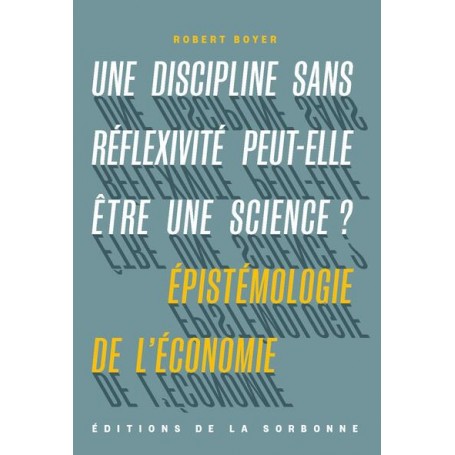 Une discipline sans réflexivité peut-elle être une science ?