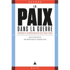 La paix dans la guerre