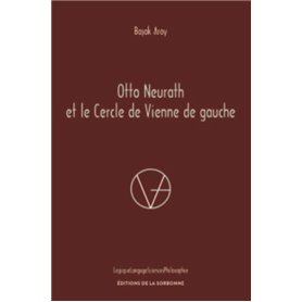 Otto Neurath et le Cercle de Vienne de gauche