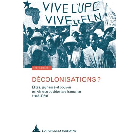 Décolonisations ?