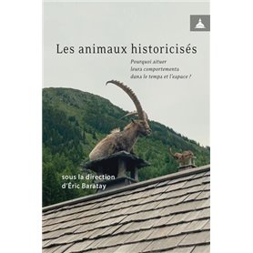 Les animaux historicisés