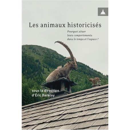 Les animaux historicisés