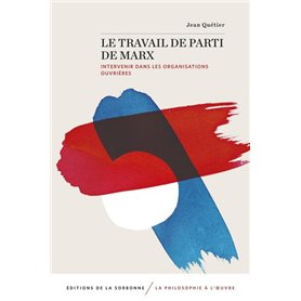 Le travail de parti de Marx