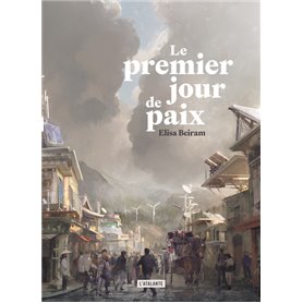 Le premier jour de paix