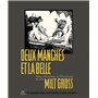 Deux manches et la belle