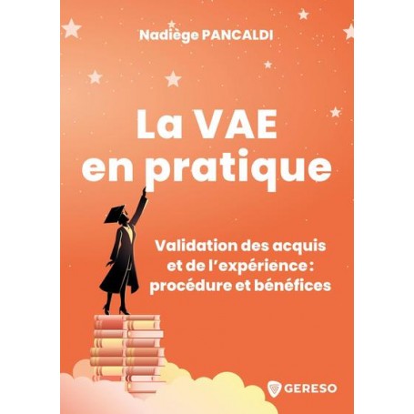 La VAE en pratique