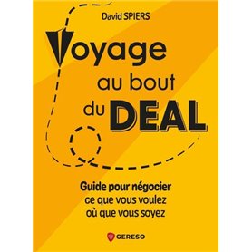 Voyage au bout du deal