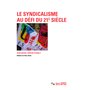 Le syndicalisme au défi du 21e siècle