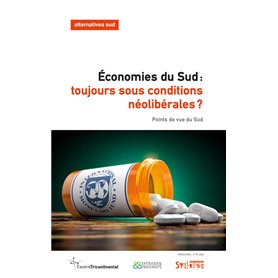 Économies du Sud: toujours sous conditions néolibérales?