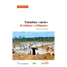 Transition «verte» et métaux «critiques»