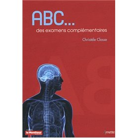 ABC DES EXAMENS COMPLEMENTAIRES