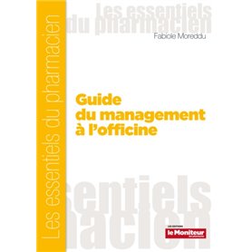 GUIDE DU MANAGEMENT A L'OFFICINE