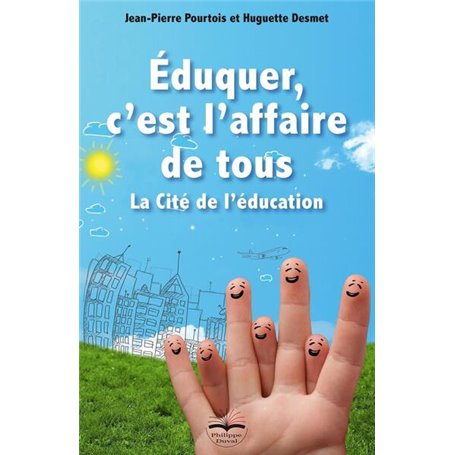 Eduquer, c'est l'affaire de tous