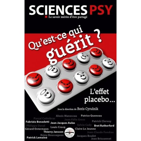 Qu'est-ce qui guérit ? L'effet placebo...