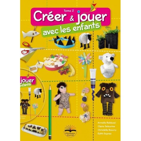 Créer et jouer avec les enfants