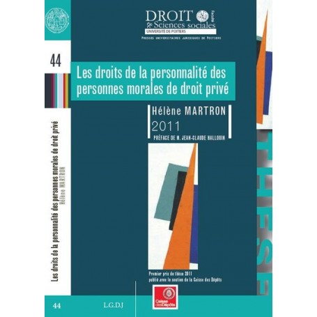 LES DROITS DE LA PERSONNALITÉ DES PERSONNES MORALES DE DROIT PRIVÉ