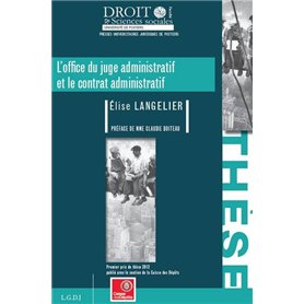 L'OFFICE DU JUGE ADMINISTRATIF ET LE CONTRAT ADMINISTRATIF