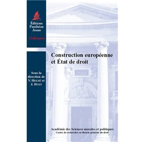 CONSTRUCTION EUROPÉENNE ET ÉTAT DE DROIT