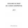 ANNUAIRE DE DROIT DE L'UNION EUROPÉENNE 2011